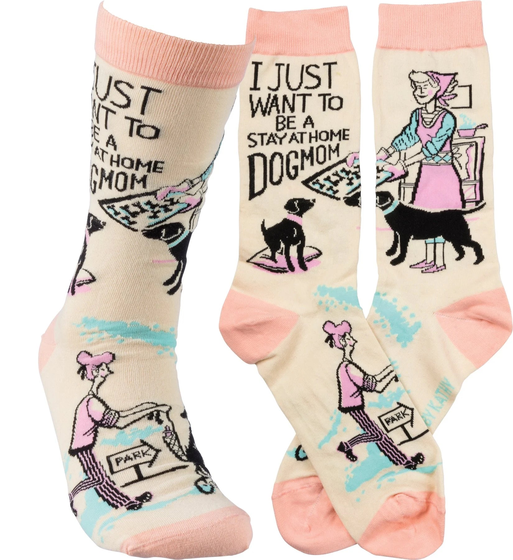 Primitives 36268 I JUST WANT TO BE A STAY AT HOME DOG MOM Unisex Socks